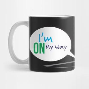 I'm on my way funny maternity T-Shirt Mug